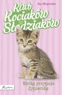 Klub Kociaków Słodziaków. ZESTAW - okładka książki