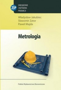Metrologia. Seria: Zarządzanie - okładka książki