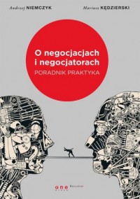 O negocjacjach i negocjatorach. - okładka książki