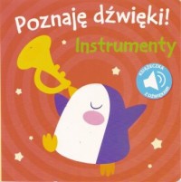 Poznaję dźwięki! Instrumenty - okładka książki