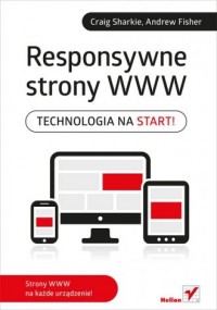 Responsywne strony WWW. Technologia - okładka książki