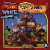 Rycerz Mike 8. Rycerz Mike i wielki - okładka książki