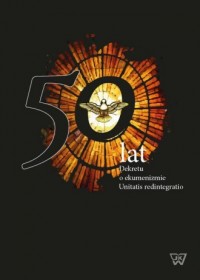 50 lat dekretu o ekumenizmie Unitatis - okładka książki