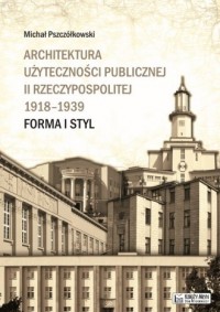 Architektura użyteczności publicznej - okładka książki