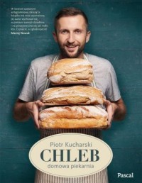 Chleb. Domowa piekarnia - okładka książki