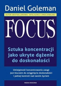 Focus. Sztuka koncentracji jako - okładka książki
