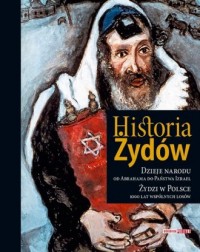 Historia Żydów. Dzieje narodu od - okładka książki