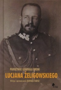Pamiętniki generała broni Lucjana - okładka książki