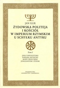 Żydowska politeja i Kościół w Imperium - okładka książki