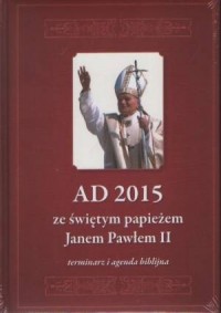 AD 2015 ze świętym papieżem Janem - okładka książki