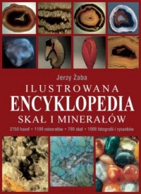 Ilustrowana encyklopedia skał i - okładka książki