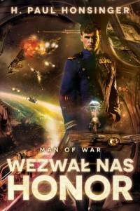 Man of War: Wezwał nas honor - okładka książki