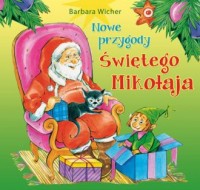 Nowe przygody Świętego Mikołaja - okładka książki