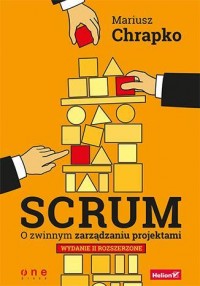 Scrum. O zwinnym zarządzaniu projektami - okładka książki