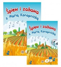 Śpiew i zabawa z Marią Konopnicką - okładka książki