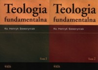 Teologia fundamentalna. Tom 1-2 - okładka książki