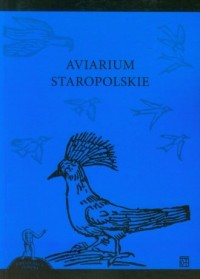 Aviarium staropolskie - okładka książki