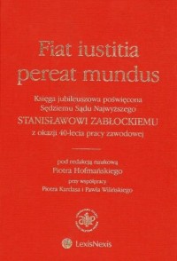 Fiat iustitia pereat mundus. Księga - okładka książki