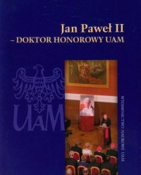 Jan Paweł II. Doktor honorowy UAM - okładka książki
