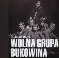 Kolory muzyki. Wolna Grupa Bukowina - okładka płyty