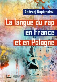 La langue du rap en France et en - okładka książki