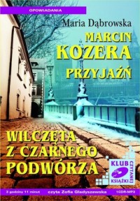 Marcin Kozera / Przyjaźń / Wilczęta - pudełko audiobooku