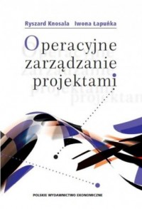 Operacyjne zarządzanie projektami - okładka książki