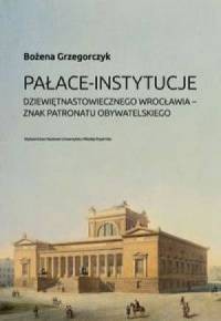 Pałace - instytucje dziewiętnastowiecznego - okładka książki