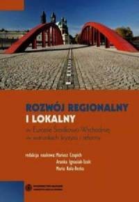 Rozwój regionalny i lokalny w Europie - okładka książki