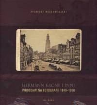 Wrocław na fotografii 1840-1900 - okładka książki