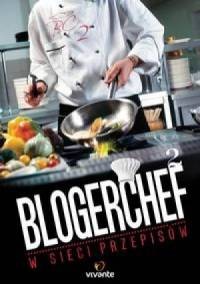 Blogerchef 2. W sieci przepisów - okładka książki