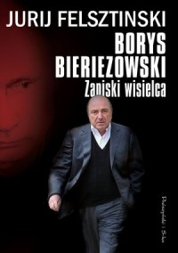 Borys Bieriezowski. Zapiski wisielca - okładka książki