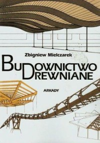 Budownictwo drewniane - okładka książki