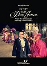 Cztery razy Don Juan. Polskie dwudziestowieczne - okładka książki