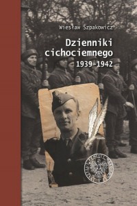 Dzienniki cichociemnego 1939-1942 - okładka książki