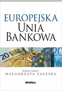 Europejska Unia Bankowa - okładka książki