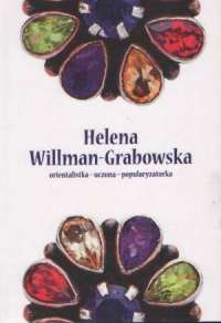 Helena Willman-Grabowska. Orientalistka - okładka książki