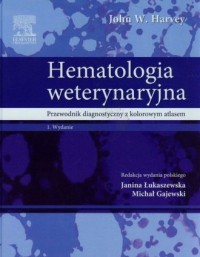 Hematologia weterynaryjna. Przewodnik - okładka książki