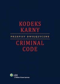 Kodeks karny / Criminal code. Przepisy - okładka książki