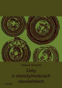 Listy o starożytnościach słowiańskich - okładka książki