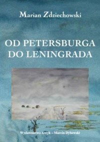 Od Petersburga do Leningrada - okładka książki