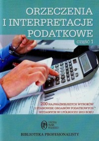 Orzeczenia i interpretacje podatkowe - okładka książki