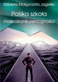 Polska szkoła makrokonkurencyjności - okładka książki