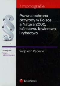 Prawna ochrona przyrody w Polsce - okładka książki