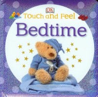 Touch and Feel. Bedtime - okładka książki
