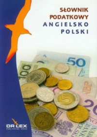 Angielsko-polski słownik podatkowy - okładka podręcznika