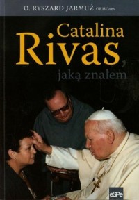 Catalina Rivas jaką znałem - okładka książki