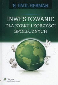 Inwestowanie dla zysku i korzyści - okładka książki