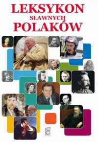 Leksykon sławnych Polaków - okładka książki