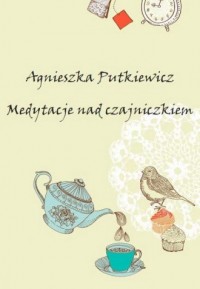 Medytacje nad czajniczkiem - okładka książki